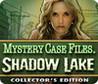 Mystery Case Files: Shadow Lake