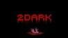 2Dark