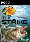 Bass Pro Shops: The Strike