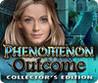 Phenomenon: Outcome