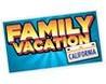 Family Vacation - California