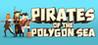Pirates of the Polygon Sea