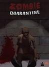 Zombie Quarantine