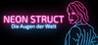 NEON STRUCT