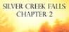 Silver Creek Falls: Chapter 2