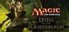 Magic: The Gathering - Duels of the Planeswalkers