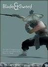 Blade & Sword