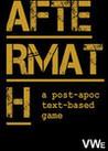 AfterMath - a post-apoc text-based game