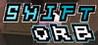 Shift Orb