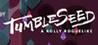 TumbleSeed