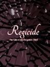 Regicide: Tale of the Forgotten Thief