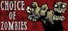 Choice of Zombies