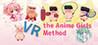 VR the Anime Girls Method