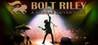 Bolt Riley