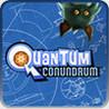 Quantum Conundrum