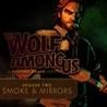 The Wolf Among Us: Episode 2 - Smoke and Mirrors