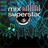 Mix Superstar