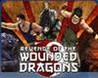 Revenge of the Wounded Dragons