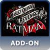 Batman: Arkham City - Harley Quinn's Revenge