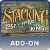 Stacking: The Lost Hobo King