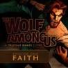 The Wolf Among Us: Episode 1 - Faith