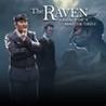 The Raven: Legacy of a Master Thief