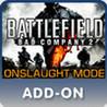 Battlefield: Bad Company 2 Onslaught