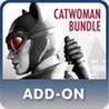 Batman: Arkham City - Catwoman Bundle Pack