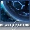 Blast Factor