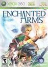 Enchanted Arms