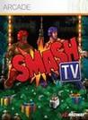 Smash T.V.