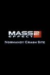 Mass Effect 2: Normandy Crash Site