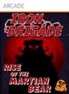 Iron Brigade: Rise of the Martian Bear