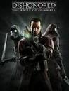 Dishonored: The Knife of Dunwall