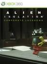 Alien: Isolation - Corporate Lockdown
